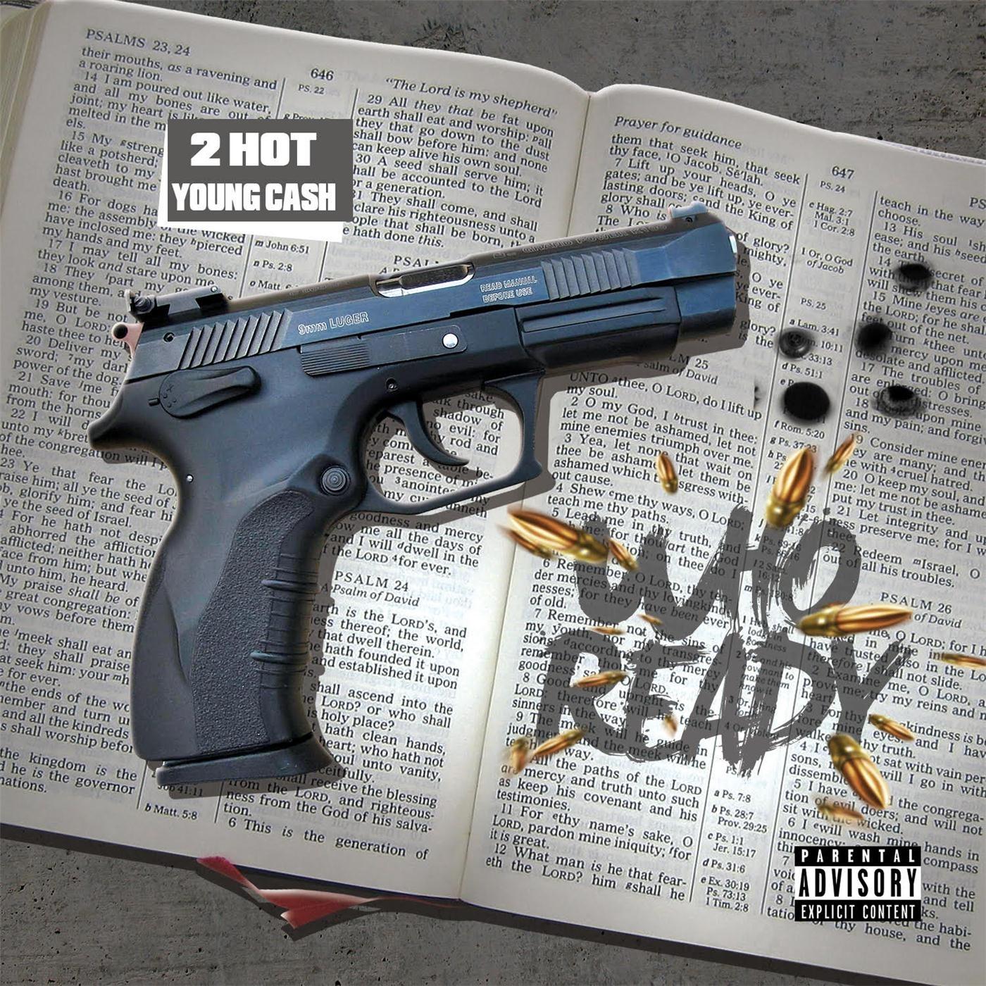 Who Ready (feat. Young Cash)