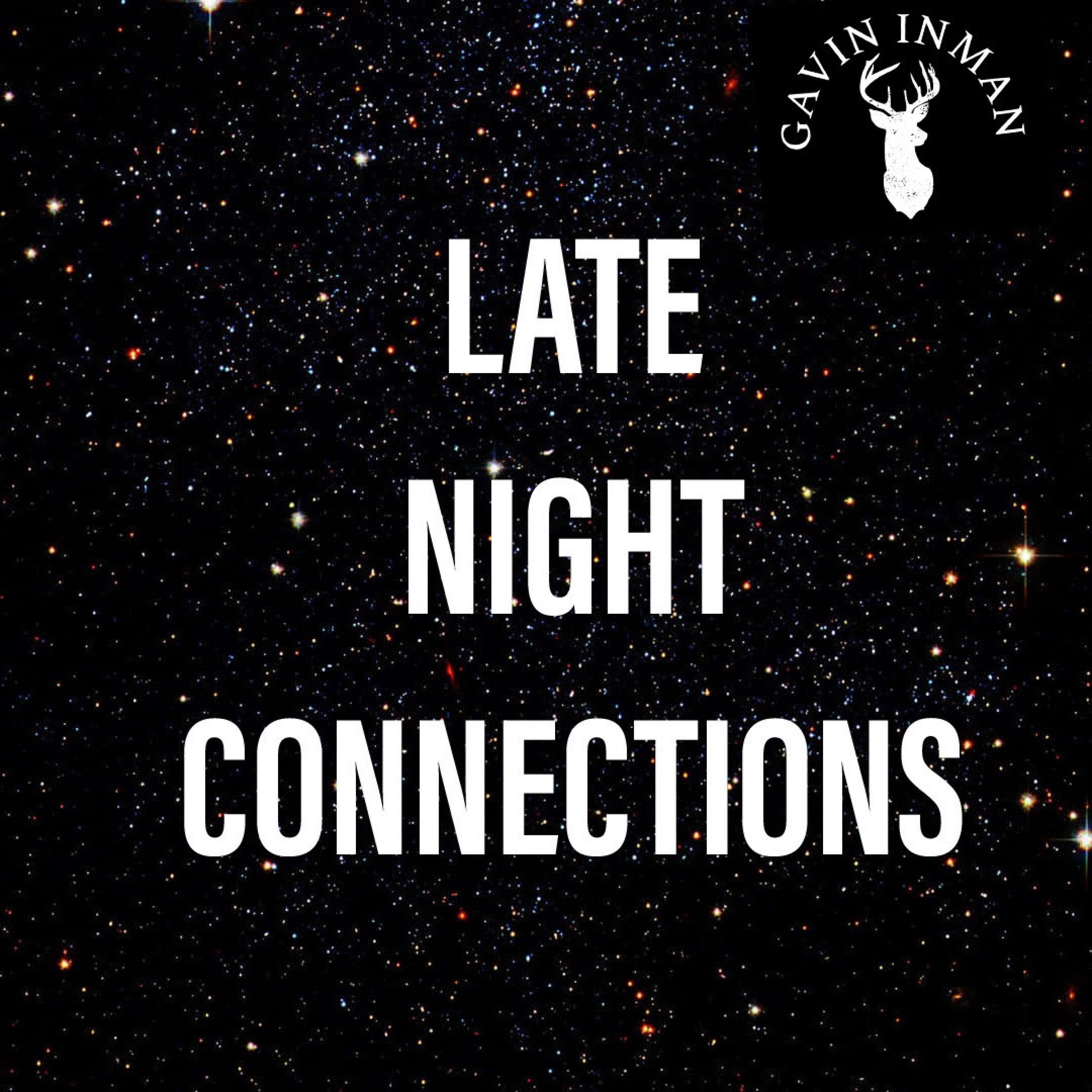 Late night connections