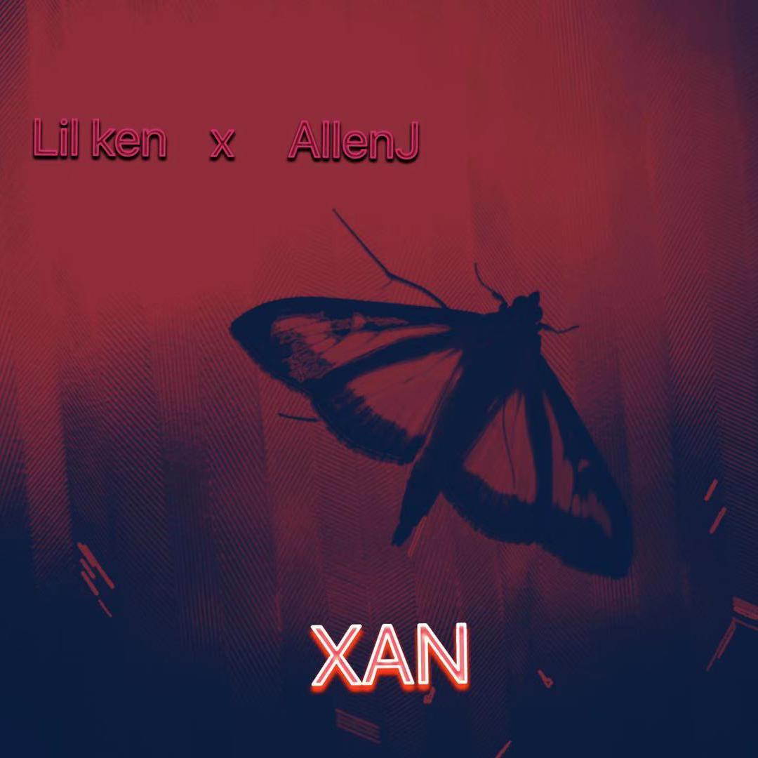 【Free】 *XAN* （prod by Lil ken x Allenj）