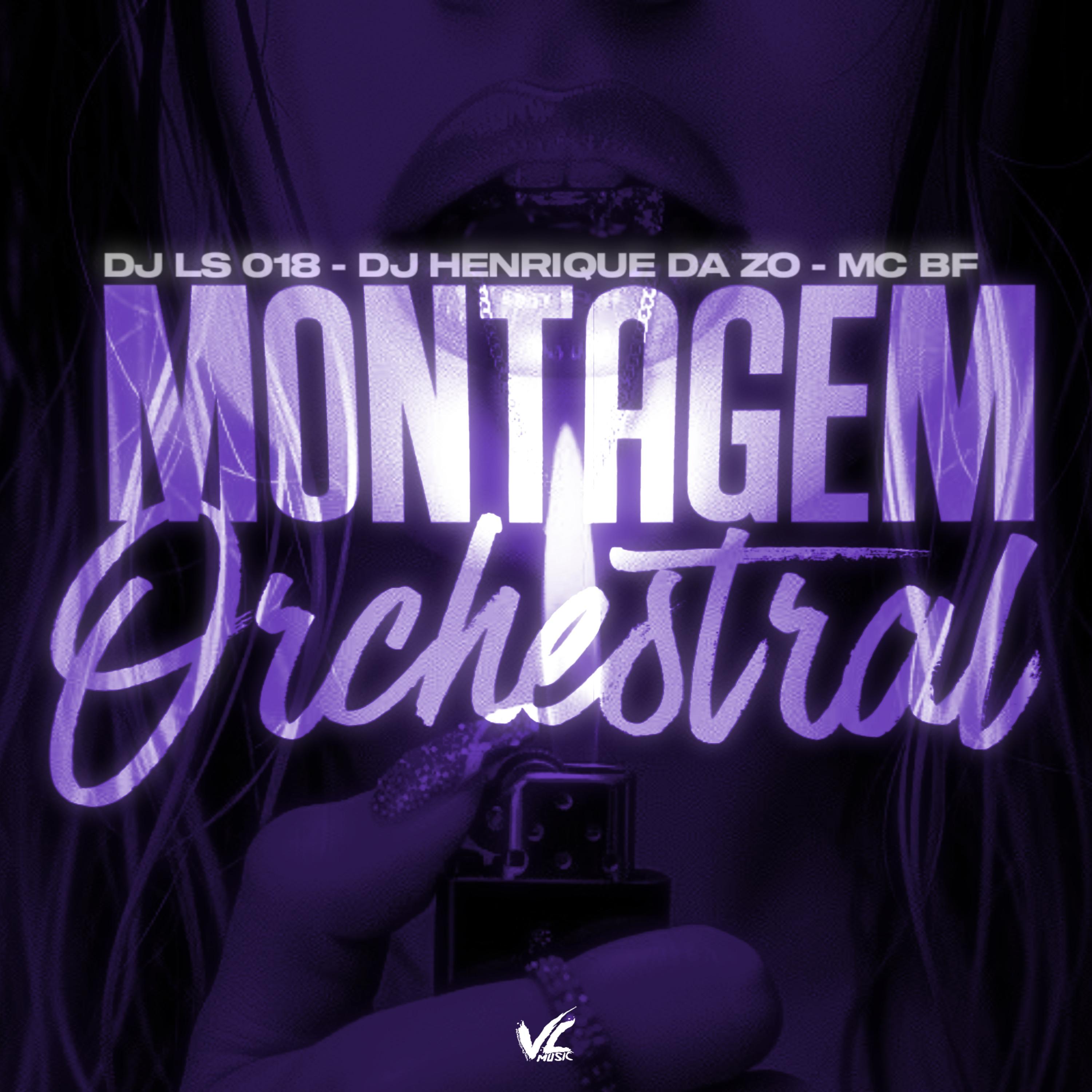 Montagem Orchestral