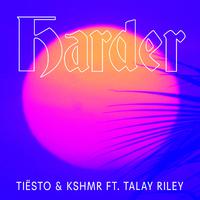 Harder (feat. Talay Riley)