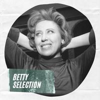 Betty Selection