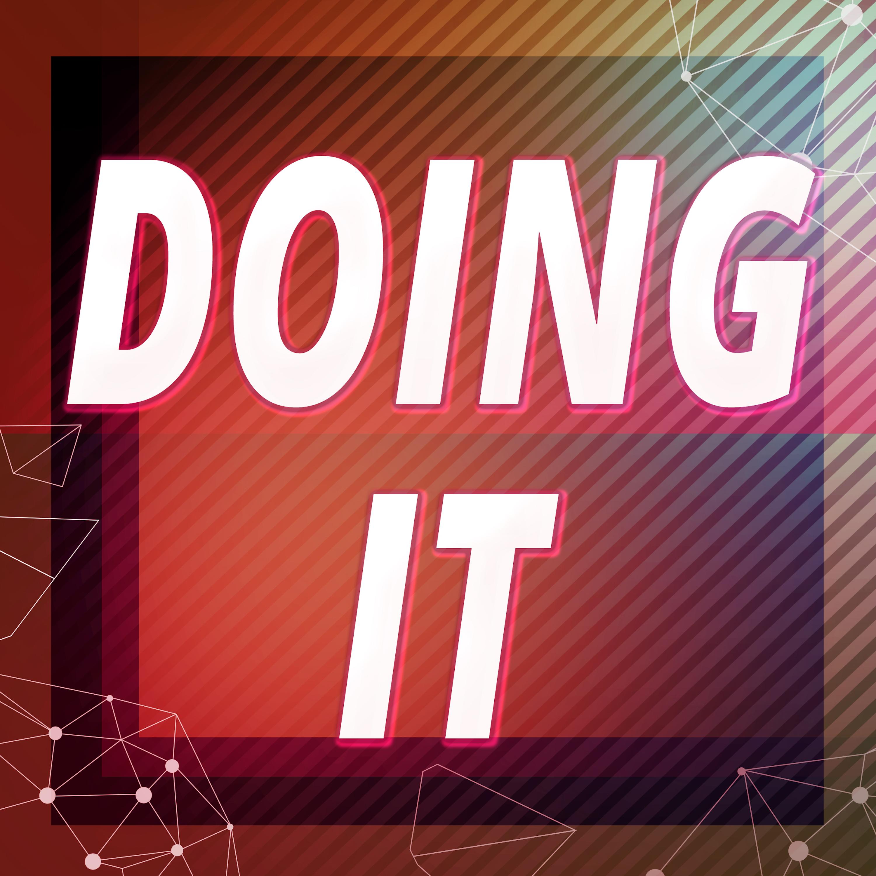 Doing It (Originally Performed by Charli XCX and Rita Ora) (Karaoke Version)