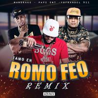 En Romo Feo (feat. Yofrangel & Mandrake El Malocorita) [Official Remix]