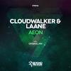 Cloudwalker - Aeon (Original Mix)