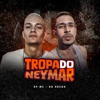 Tropa do Neymar