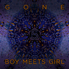 Boy Meets Girl - Gone (Perlo Remix)