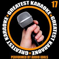 Greatest Karaoke, Vol. 17