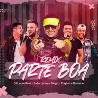 Parte Boa (Remix)