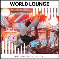 World Lounge - Travel & Hospitality Cue Collection