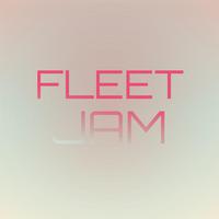 Fleet Jam