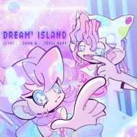 Dream Island//梦游岛