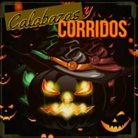 Calabazas Y Corridos