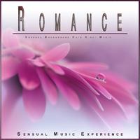 Romance: Sensual Background Date Night Music