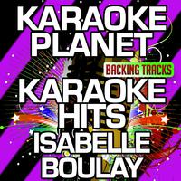 Karaoke Hits Isabelle Boulay