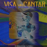 Visa Vai Cantar