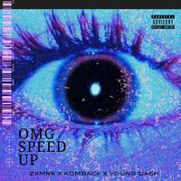 Omg Speed Up (Remix)