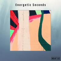 Energetic Seconds Beat 22