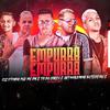 MC DN - Empurra Empurra (feat. Mc Magrinho, Mc Dricka, Arthurzinho Batedeira & Jeova no Beat)