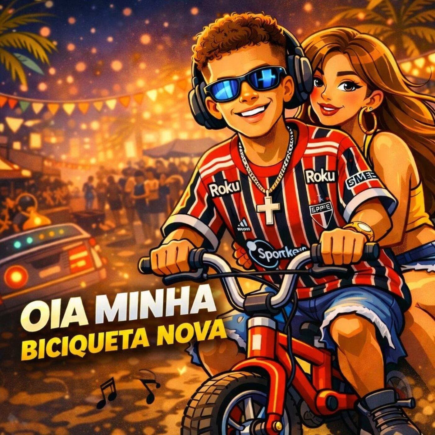 ÓIA MINHA BICIQUETA NOVA