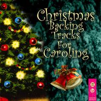 Christmas Backing Tracks For Caroling