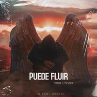 Puede fluir