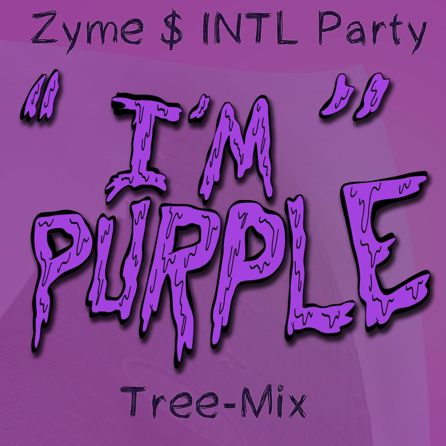 I'm Purple (Tree-Mix)