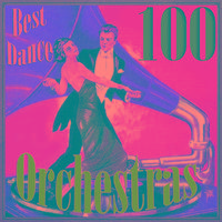 100 Best Dance Orchestras