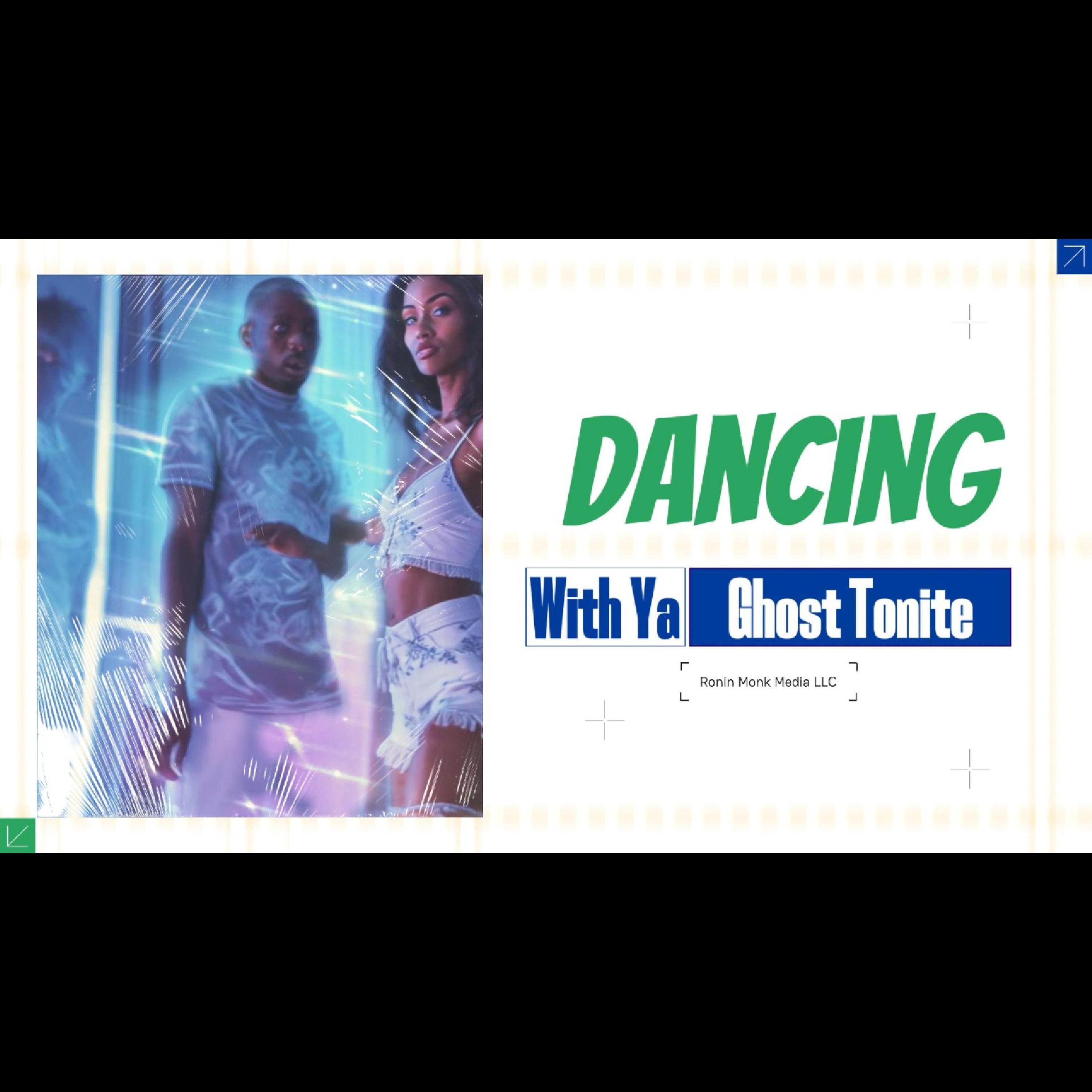 Dancin' Wi Your Ghost Tonite (Late Nite 90s Mix)