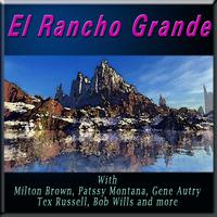 El Rancho Grande