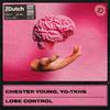 Chester Young - Lose Control
