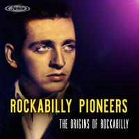 Rockabilly Pioneers: The Origins of Rockabilly