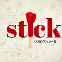 Stick