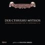 Lovecraft: Der Cthulhu Mythos