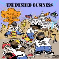 Unfinished Business (feat. Knucklehead aka T from the 