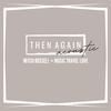 Mitch Rossell - Then Again (Acoustic)