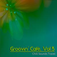 Groovin' Cafè, Vol. 3