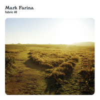 Fabric 40 - Mark Farina