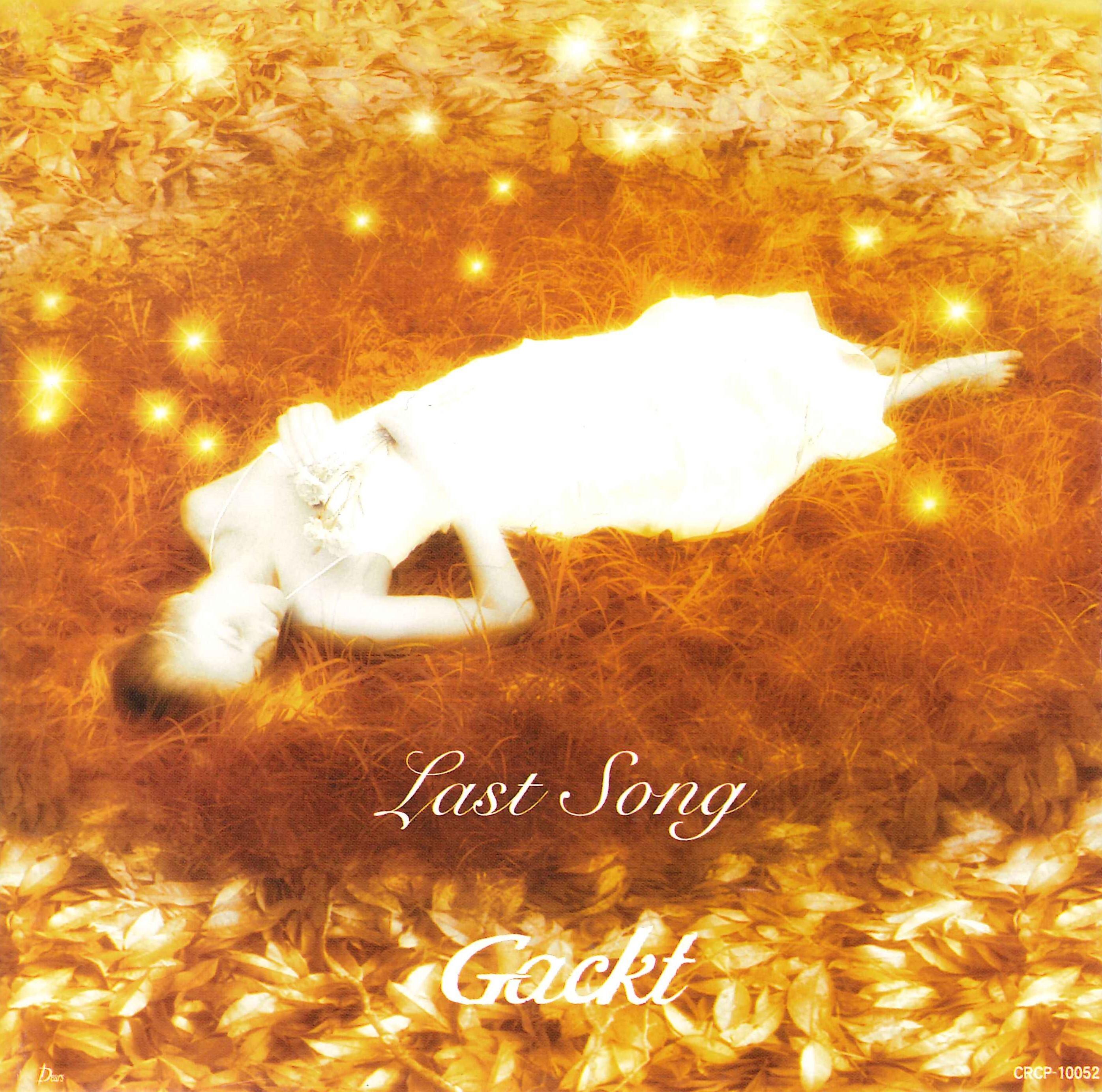 Last Song_GACKT_Last Song | 在线播放_Last Song歌词_Last Song下载 | 网易云音乐