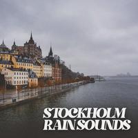 Stockholm Rain Sounds