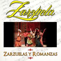 Zarzuela. Zarzuelas y Romanzas