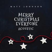 Merry Christmas Everyone (Acoustic)