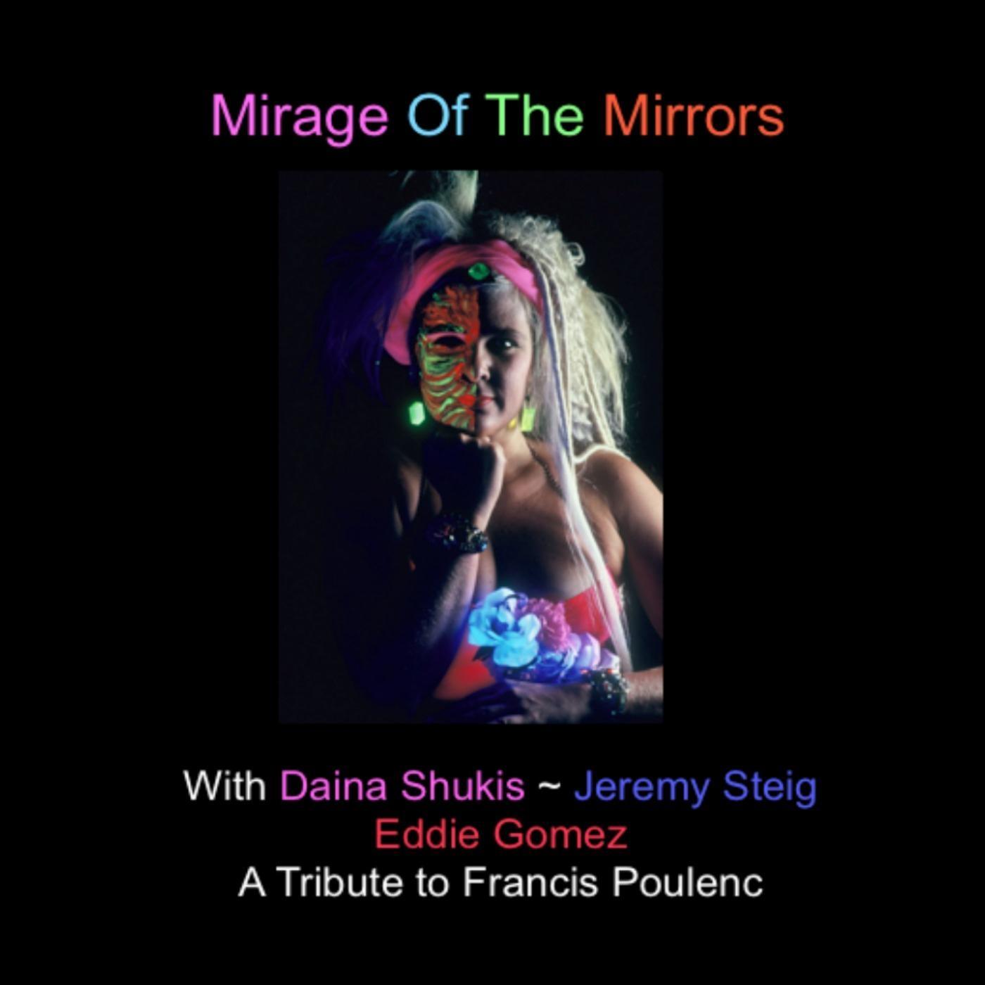 Mirage of the Mirrors