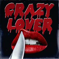 Crazy Lover