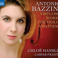 BAZZINI, A.: Virtuoso Works for Violin and Piano (Hanslip)