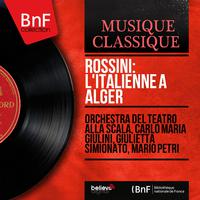 Rossini: L'Italienne à Alger (Short Version, Mono Version)