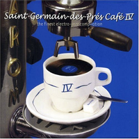 Saint Germain des Pres Cafe, Vol. 4