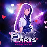 Pink Hearts (feat. Angel Hill)