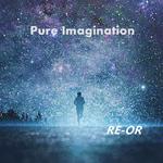 sapientdream-pure imagination(re-or remix)歌词