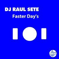 Faster Days